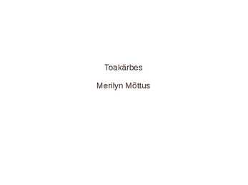 Ettekanne teemal-Toakärbes