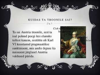 Maria Theresia Powerpoint esitlus #3