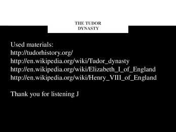 The Tudor Dynasty- Tudorite dünastia-Powerpoint Show #14