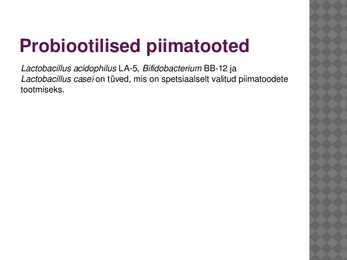 Probiootilised piimatooted #4