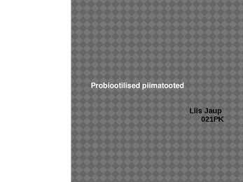 Probiootilised piimatooted