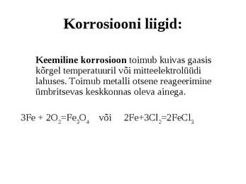 Korrosiooni teke ja selle eemaldamine #3