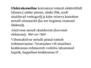 Korrosiooni teke ja selle eemaldamine #4