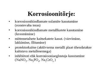 Korrosiooni teke ja selle eemaldamine #6