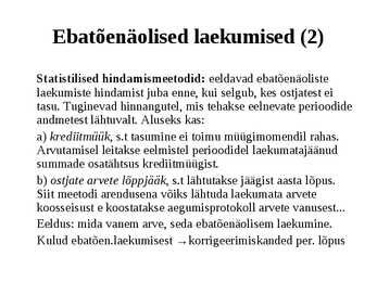 Raamatupidamine Loengukonspekt 2011 - Arveldused #23