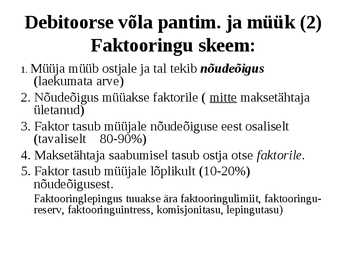 Raamatupidamine Loengukonspekt 2011 - Arveldused #26