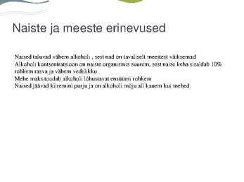 Alkoholi mõjud meestele ja naistele #2