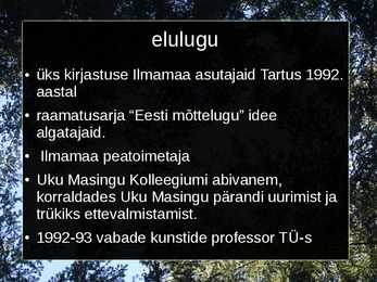 Hando Runneli eluloo esitlus #5
