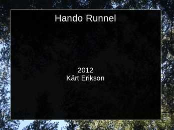 Hando Runneli eluloo esitlus