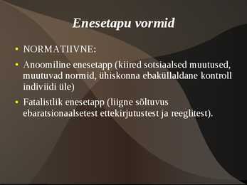 Suitsiid ehk enesetapp #4