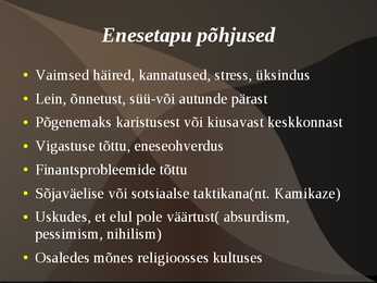 Suitsiid ehk enesetapp #6