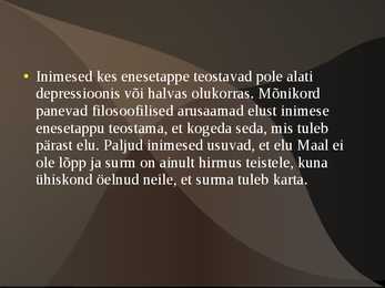 Suitsiid ehk enesetapp #7