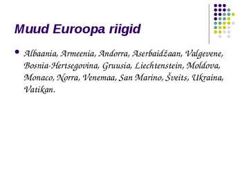 Euroopa riigid- esitlus- #5