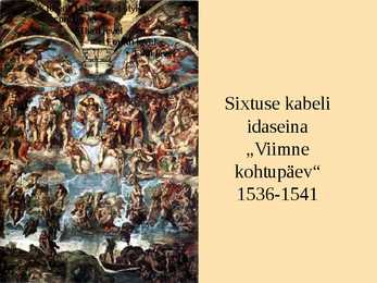 Kõrgrenessanss kujutavas kunstis powerpoint #9