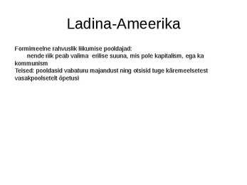 Kolmas maailm kokkuvõte #9