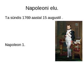 Napoleoni elu ja tegevus #2