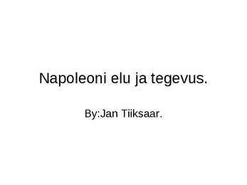 Napoleoni elu ja tegevus