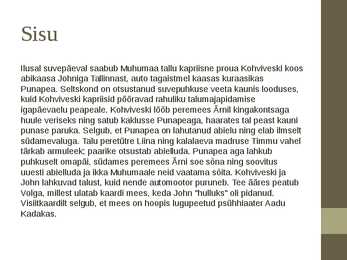 Siin me oleme #3