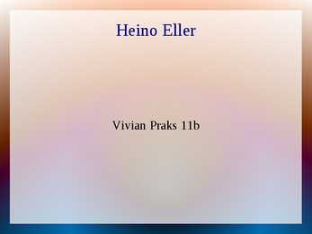 Heino Elleri elulugu