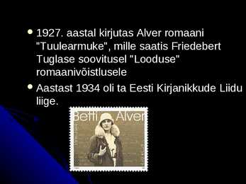 Betti Alveri eluloo kokkuvõte #4