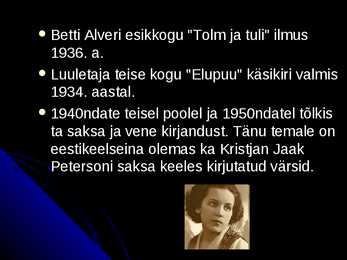 Betti Alveri eluloo kokkuvõte #6