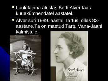 Betti Alveri eluloo kokkuvõte #7