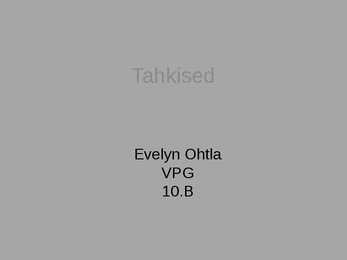 Tahkised