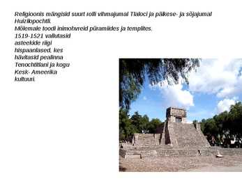 Ameerika põliskultuurid ja Maiad #12