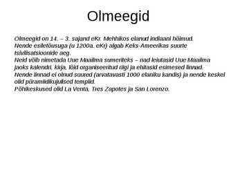 Ameerika põliskultuurid ja Maiad #4