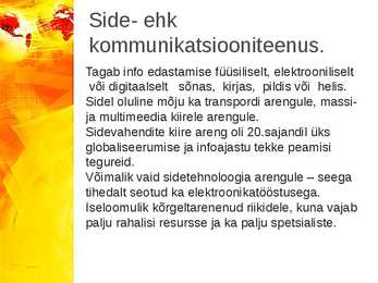 Kommunikatsioon ehk side #3