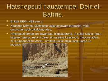Vaarao Ramses II ja esimene  naisvaarao Hašepsut ning nende matusetemplid #8