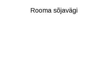 Rooma vabariigi algus ja varane keisririik #6