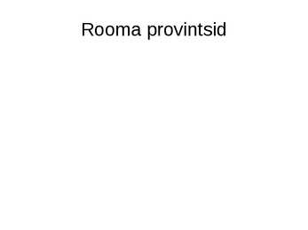 Rooma vabariigi algus ja varane keisririik #8