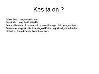 Ksenija Balta powerpoint #2