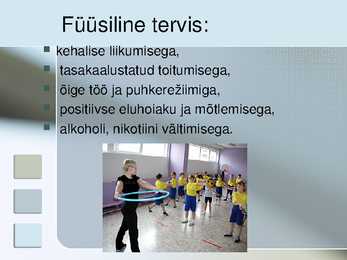 Tervislik eluviis #4