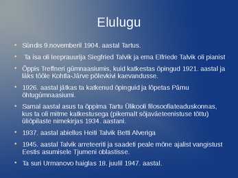 Heiti Talviku elulugu #2