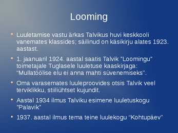 Heiti Talviku elulugu #4