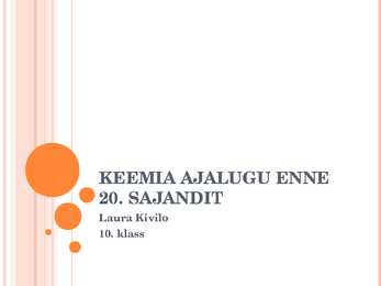 KEEMIA AJALUGU ENNE 20-SAJANDIT