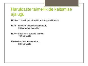 Teema 22 kaitsealused taimed I kategooria #2