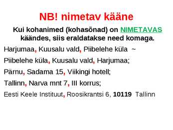Komad lihtlauses #3
