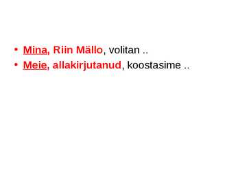 Komad lihtlauses #8