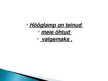 Kus me oleks praegu kui-hõõglampi poleks leiutatud #6