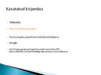 Kus me oleks praegu kui-hõõglampi poleks leiutatud #8