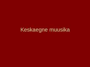 Keskaeg-muusikas #8
