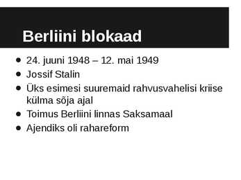 Berliini blokaad ja Berliini müür #2