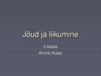 Jõud ja liikumine
