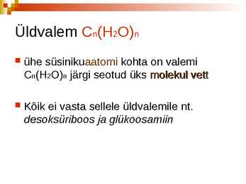 Süsivesikud ja nende roll organismides #3