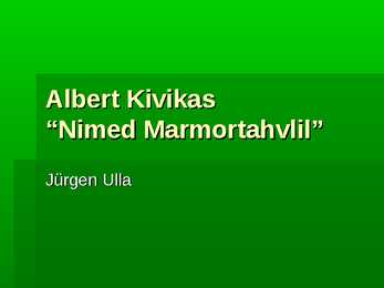 Nimed Marmortahvlil-kokkuvõte