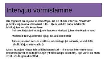 Intervjuu vormistamine #3