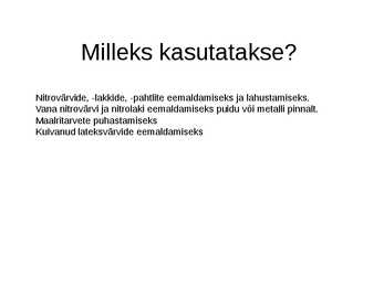 Nitrolahusti esitlus #3
